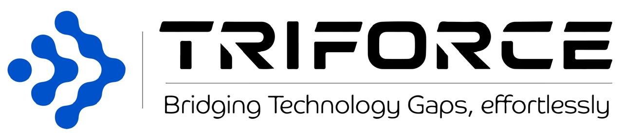 Triforce — Bridging Technology Gaps, effortlessly
